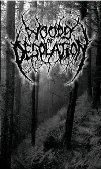 Woods of Desolation - Woods of Desolation