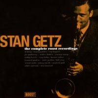 Stan Getz - The Complete Roost Recordings