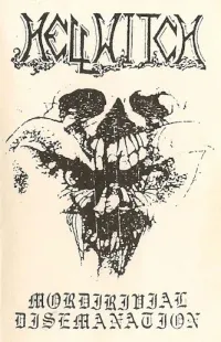 Hellwitch - Mordirivial Disemanation