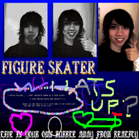FIGURE SKATER - FS1: LIVE IN YOUR OWN BUBBLE AWAY FROM REALITY