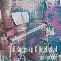 Lil Squeaky - One Bent Knee