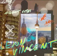 Levon Vincent - Silent Cities