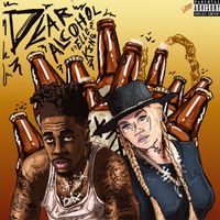 Dax - Dear Alcohol (with Elle King)
