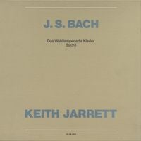 Keith Jarrett - Das Wohltemperierte Klavier: Book 1, BWV 846-869