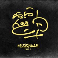 Kwam.E - Es is Kwam