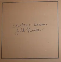 Cowboys Became Folk Heroes - Discography