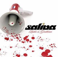 Saliva - Ladies and Gentlemen