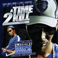 Young Dolph - A Time 2 Kill