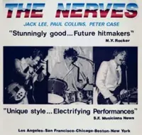 The Nerves - Jack Lee, Paul Collins, Peter Case