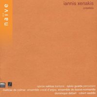 Spiros Sakkas, Sylvio Gualda & Dominique Debart - Iannis Xenakis: Oreste&iuml;a