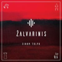 Žalvarinis - Einam tolyn