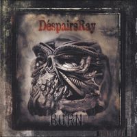 D'espairsRay - Born
