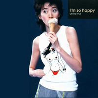 梅艷芳 [Anita Mui] - I'm So Happy
