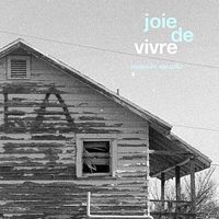 Joie De Vivre - Summer Months