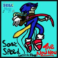 Sonic Speed - The Now Now (Tribute)