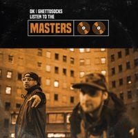 Ghettosocks - Listen To The Masters