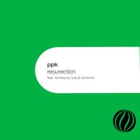 PPK - ResuRection