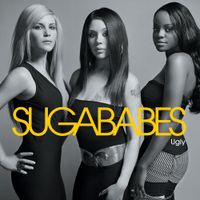 Sugababes - Ugly