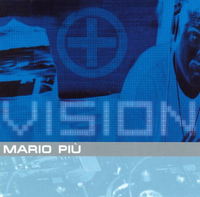 Mario Pi&ugrave; - Vision