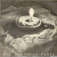 The Birthday Party - The Friend Catcher / Waving My Arms / Catman