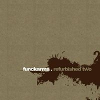 Funckarma - Refurbished Two