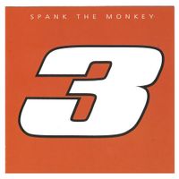 Spank The Monkey - 3