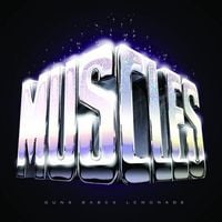 Muscles - Guns Babes Lemonade