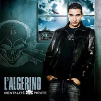 L'Alg&eacute;rino - Mentalite Pirate
