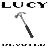 Lucy - Devoted