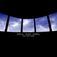Tha Blue Herb - SELL OUR SOUL
