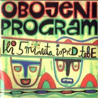 Obojeni Program - Ili 5 minuta ispred tebe