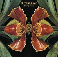 Hubert Laws - Land Of Passion