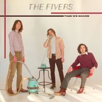 The Fivers - Time We Share