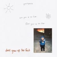 grentperez - Don't Grow Up Too Fast