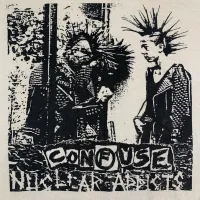 Confuse - Nuclear Addicts