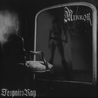 D'espairsRay - Mirror