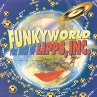 Lipps, Inc. - Funkyworld: The Best Of Lipps, Inc.