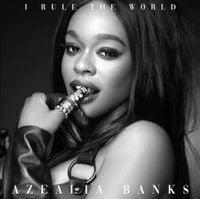 Azealia Banks - I Rule The World
