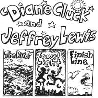 Diane Cluck & Jeffrey Lewis - Diane Cluck and Jeffrey Lewis