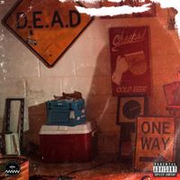 Akeem Ali - D.E.A.D. (Do Em All Dirty)