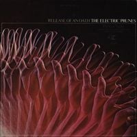 The Electric Prunes - Release of an Oath