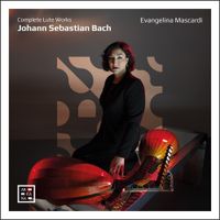 Evangelina Mascardi - Complete Lute Works