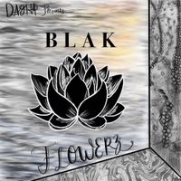 Dagha - Blak Flowerz