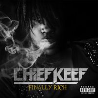 Chief Keef - Sneak Peak: Finally Rich