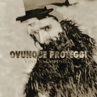 Vinicio Capossela - Ovunque Proteggi