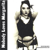 Margarita Shamrakov - Nobody Loves Margarita