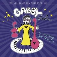 Gabby La La - Be Careful What You Wish For