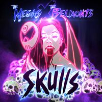 The Belmonts - Skulls