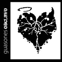 Guasones - Esclavo