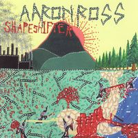 Aaron Ross - Shapeshifter